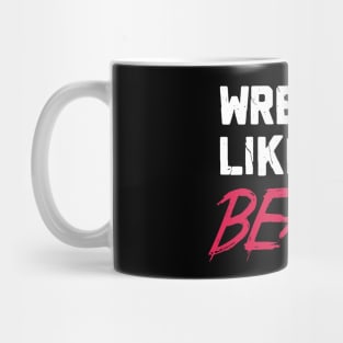 Funny Wrestling Shirts I kayfabe wrestle gift Mug